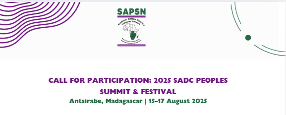 CALL FOR PARTICIPATION: 2025 SADC PEOPLE’S SUMMIT